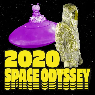 Space Odyssey 2020 by Banters