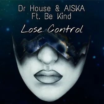 Lose Control by AISKA