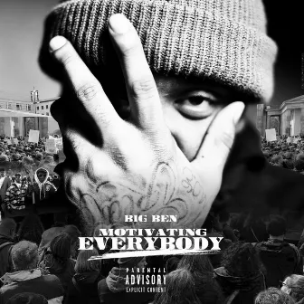 M. E. Motivate Everybody by Big Ben