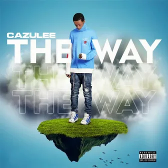 The Way by Cazulee