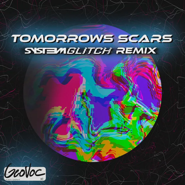 Tomorrows Scars - Remix