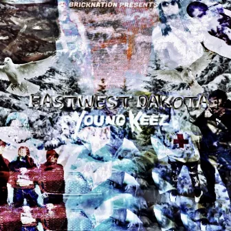 Eastwest Dakota by Young Keez