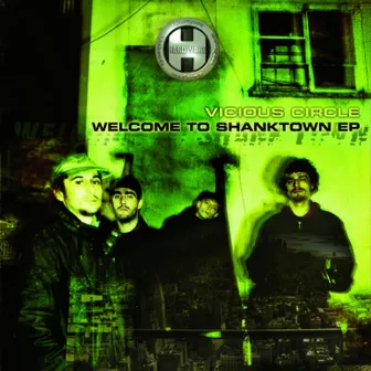 Welcome to Shanktown by Vicious Circle