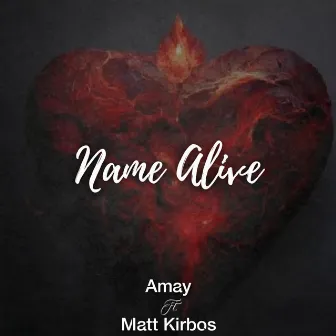 Name Alive by Amay