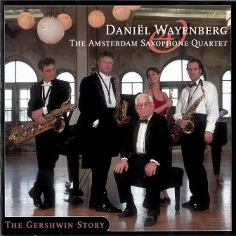 the Gershwin Story by Amsterdam Saxophone Quartet