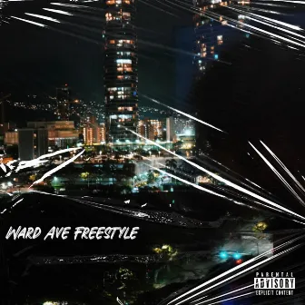 Ward Ave Freestyle by Jahn Lion