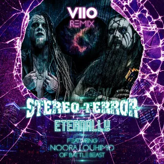 Eternally (VIIO Remix) by Stereo Terror