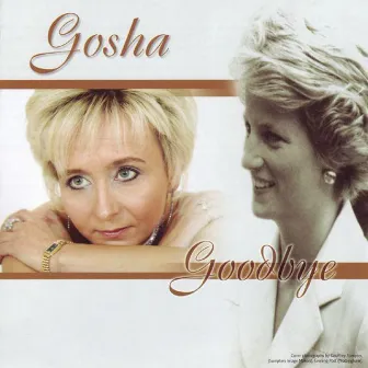 Goodbye by Gosha