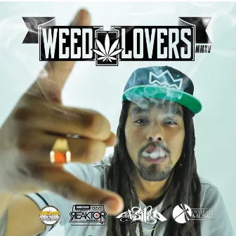 Weed Lovers by Lean One Dread