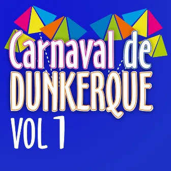 Carnaval de Dunkerque by Le carnaval Dunkerquois