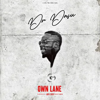 Own Lane by Dr. Dasu