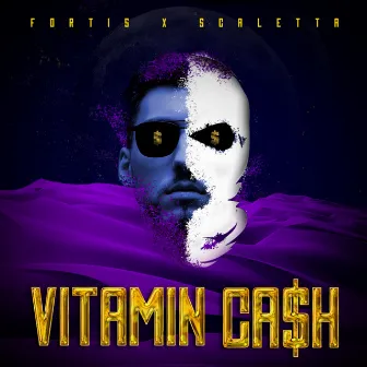 Vitamin Ca$h by Scaletta