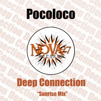 Deep Connection by Poco Loco