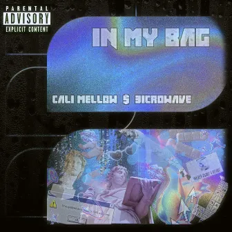 In my Bag by cali mellow