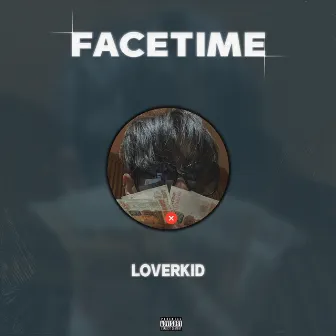 Facetime by LOVERKID