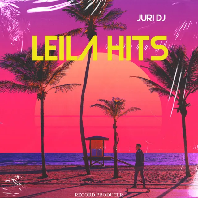 leila summer Hit