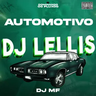 Automotivo by DJ MF