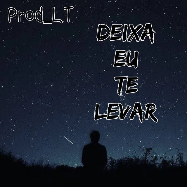 Deixa Eu Te Levar