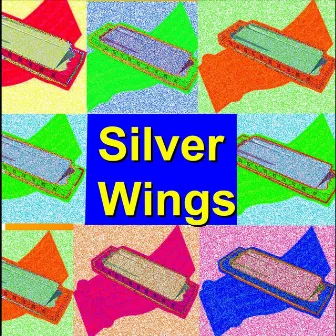 Silver Wings (Harmonica) - Single by Eddie Matthews