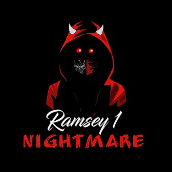 Nightmare by Ramsey 1