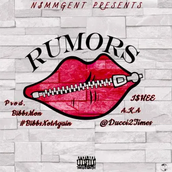 Rumors by Ducci2Times