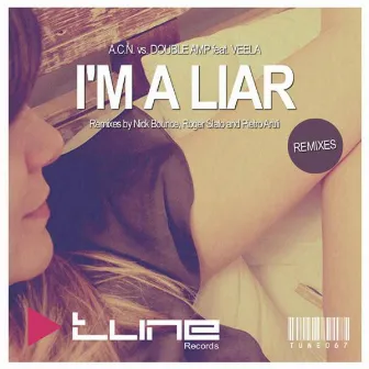 I'm A Liar (Remixes) by Double Amp