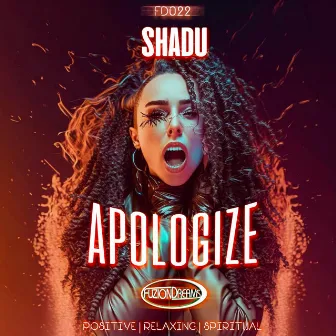 Apologize by SHADU