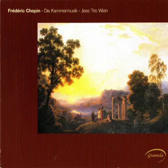 Chopin: Die Kammermusik by Jess Trio Wien