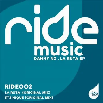 La Ruta by Danny Nz