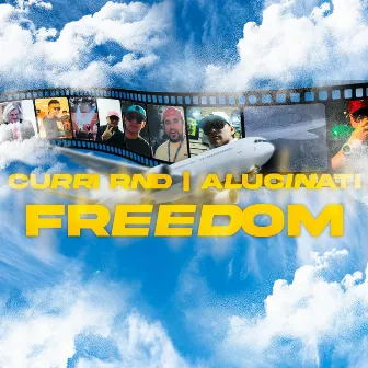 FREEDOM by Curri Rnd