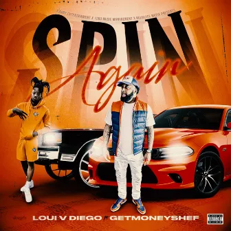 Spin Again by Loui V Diego