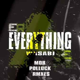 Everything Rmxes by Pollock