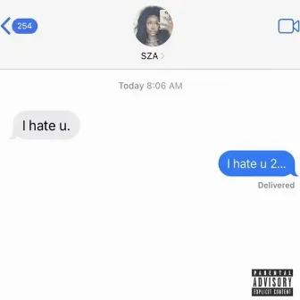 I Hate U 2 by D Mav