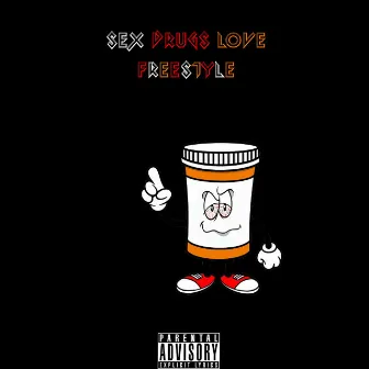 Sex, Drugs & Love Freestyle by Karlos Slimm