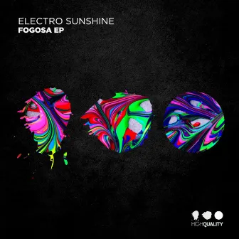 Fagosa EP by Electro Sunshine