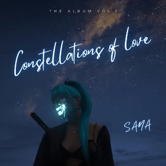 Constellations of Love by Sana