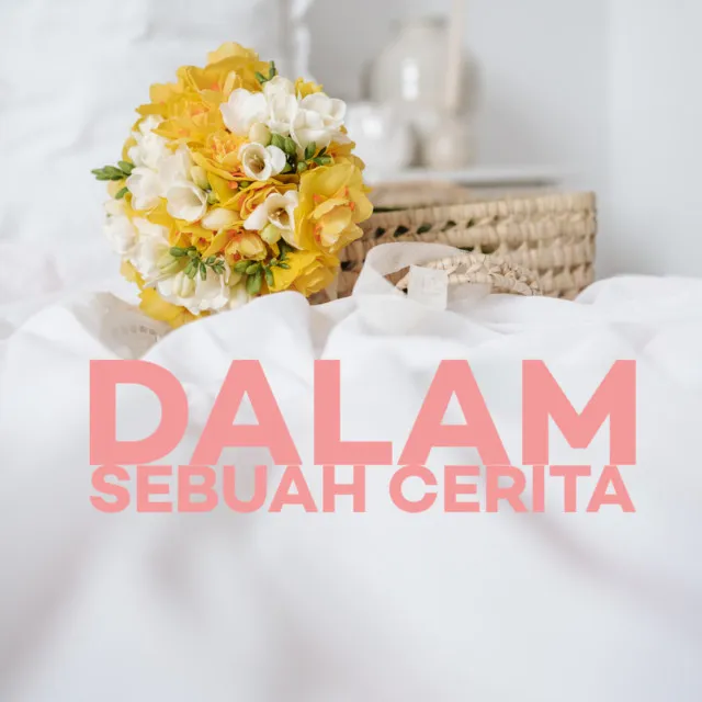 Dalam Sebuah Cerita