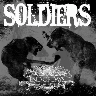 End Of Days by Soldiers