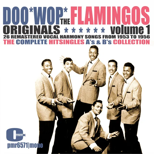 The Flamingos - DooWop Originals, Volume 1 (Singles)