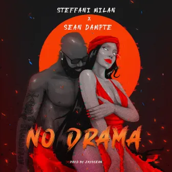 No Drama by Steffani Milan