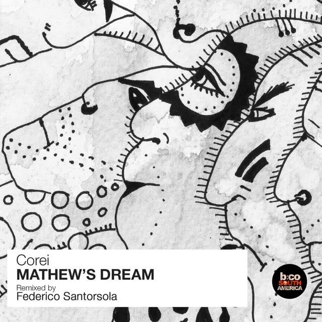 Mathew's Dream - Federico Santorsola Remix