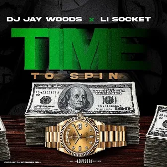 Time to Spin by DJ Jay Woods