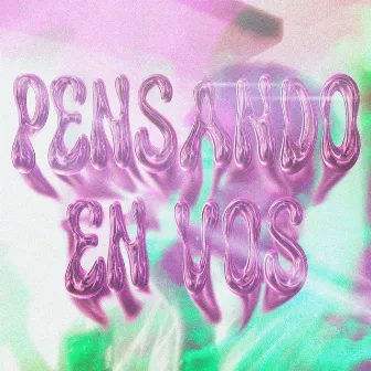 Pensando en vos by No.Key