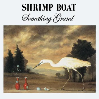 Something Grand by Shrimp Boat