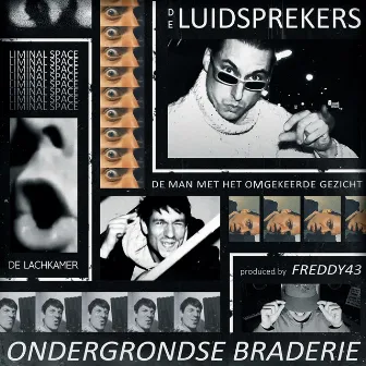 Ondergrondse Braderie by De Luidsprekers