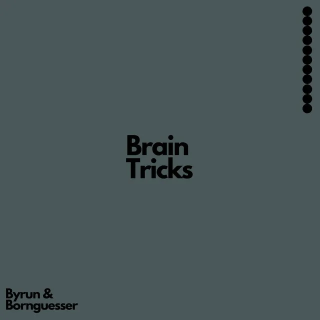 Brain Tricks