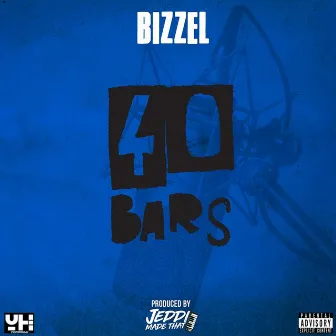 40 Bars by Bizzel