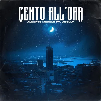 Cento all'ora by Alberto Merelo