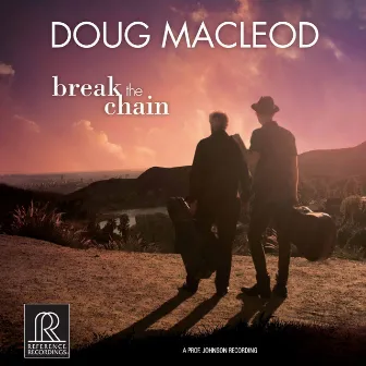 Break the Chain by Doug MacLeod