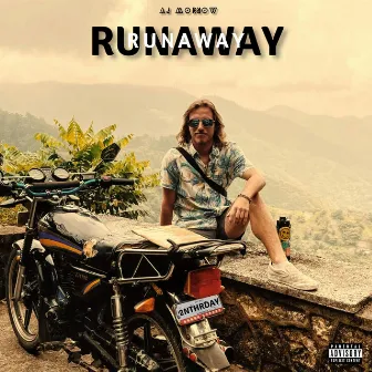 Runaway by AJ Morrow